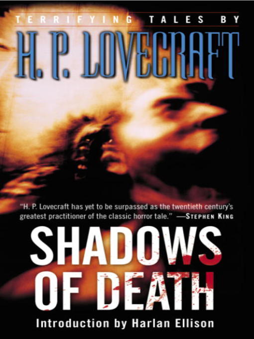 Title details for Shadows of Death by H.P. Lovecraft - Wait list